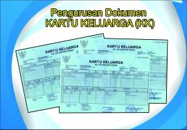 Pengurusan Dokumen Kartu Keluarga